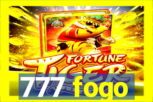 777 fogo